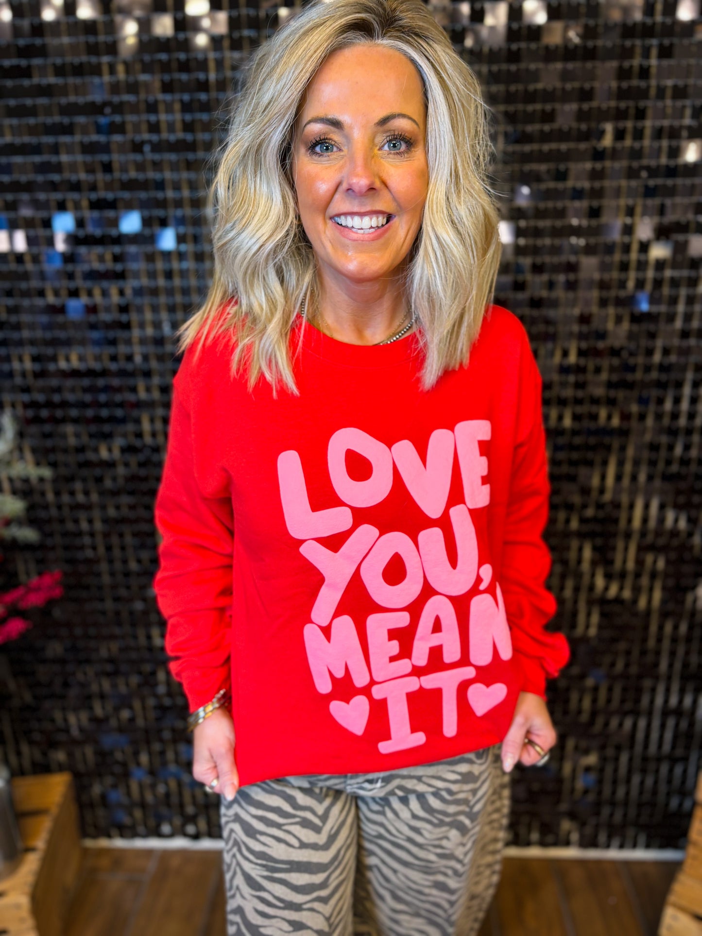 Love you Mean It Crewneck